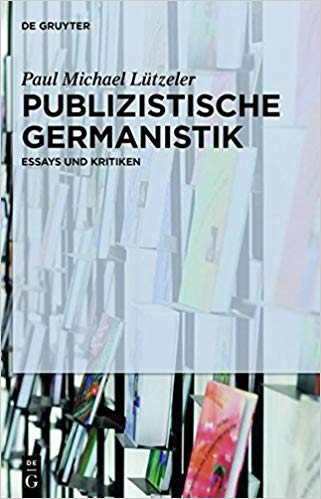 Publizistische Germanistik. Essays und Kritiken.
